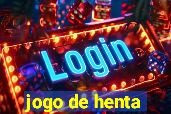 jogo de henta